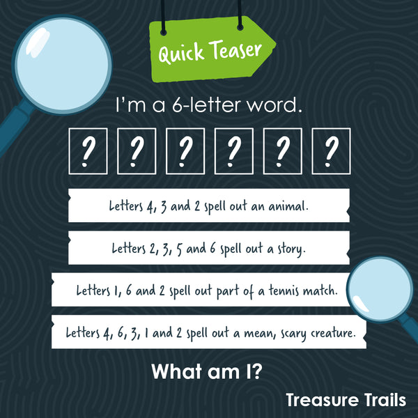 Quick Teaser - 6-Letter Word